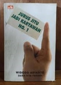 Image of Jurus Jitu jadi Karyawan no 1