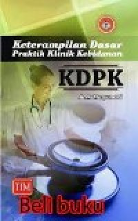 Image of Keterampilan Dasar Praktik Klinik Kebidanan