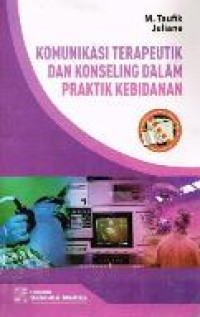 Image of Komunikasi Terapuetik dan Konseling dalam Praktik Kebidanan