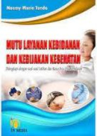 Image of Mutu Layanan Kebidanan dan Kebijakan Kesehatan